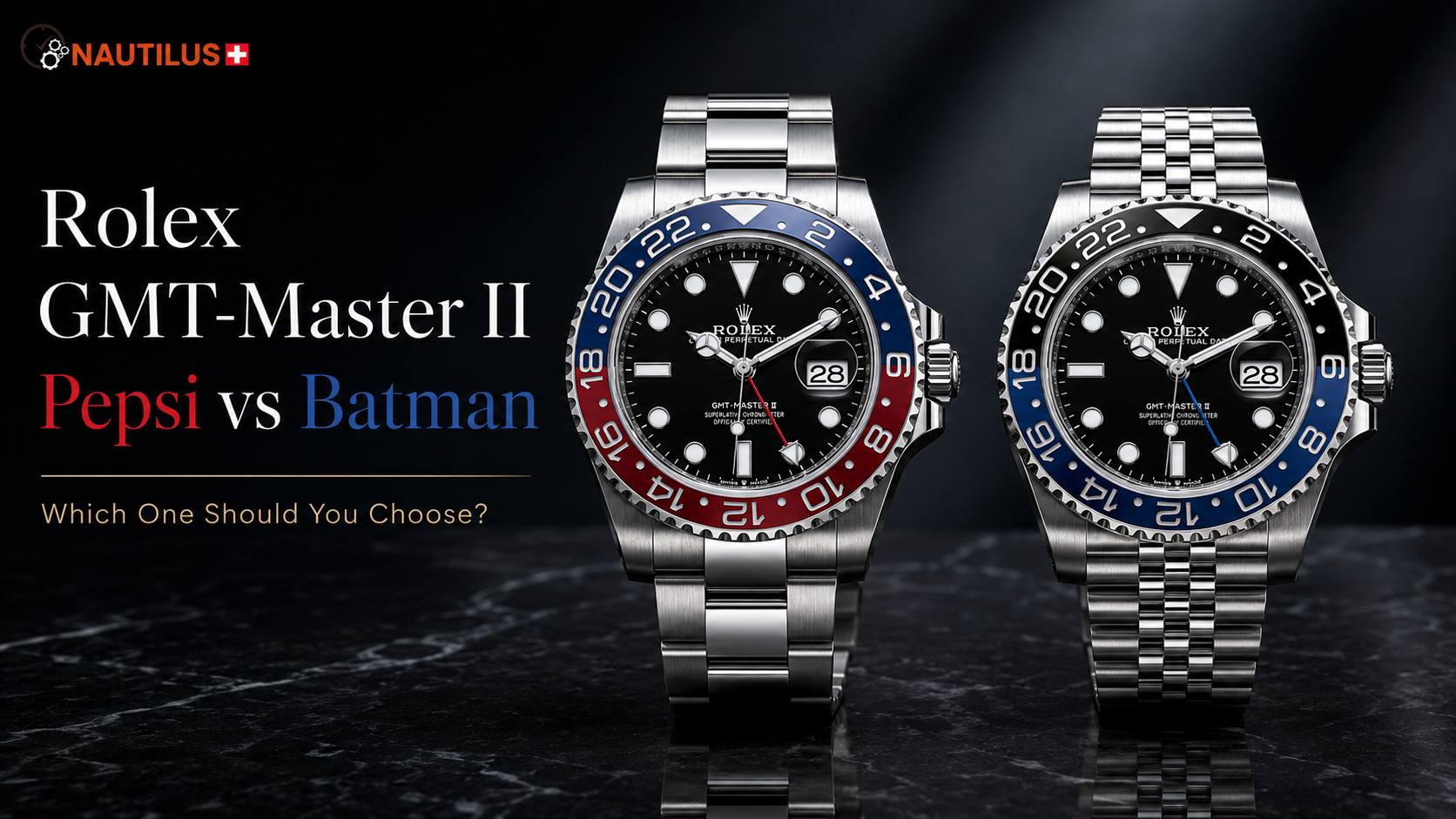 Rolex GMT-Master II Pepsi vs Batgirl: BLRO or BLNR?